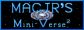 MACJR'S Mini-Verse² Home Page